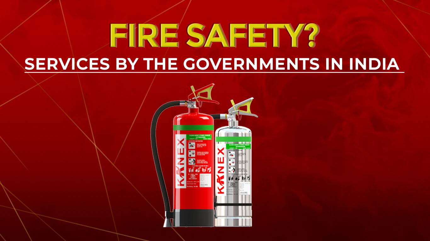 fire-safety-services-by-the-governments-in-india-kanex-fire-blog