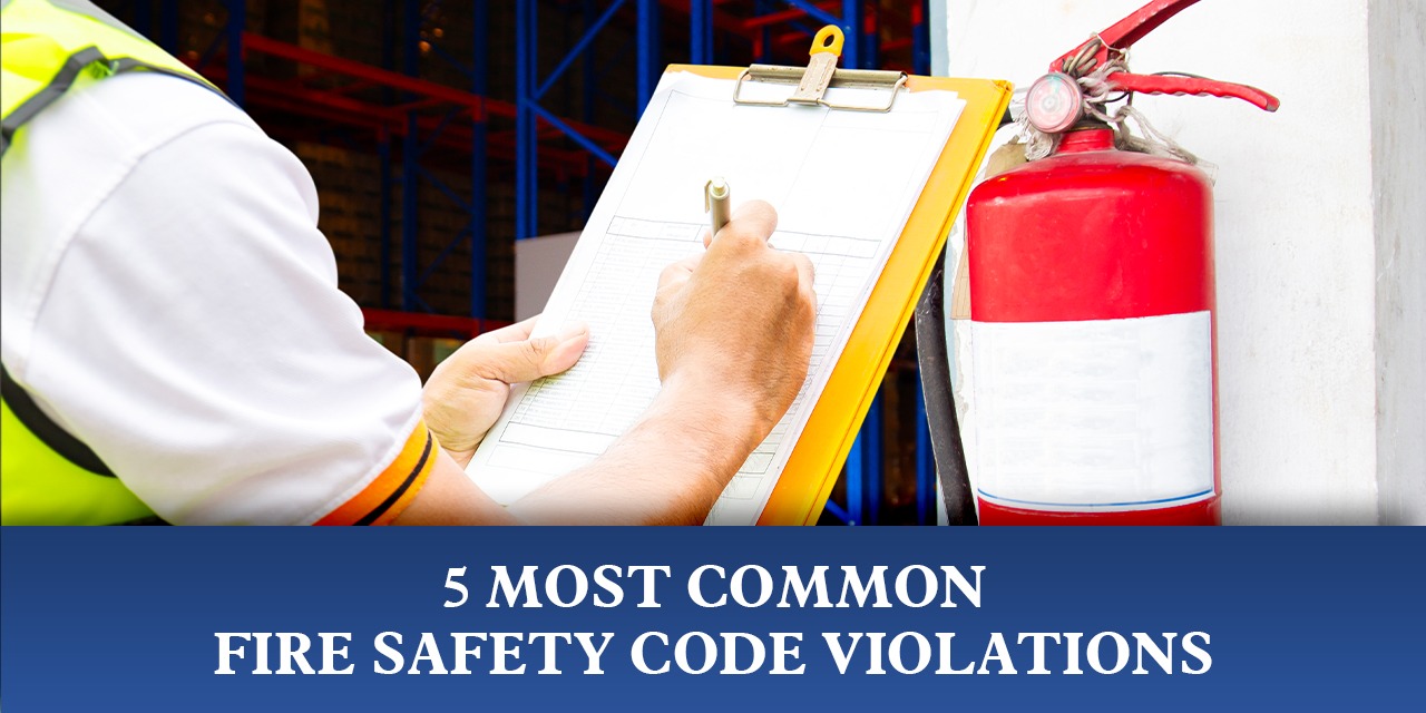 5 Most Common Fire Safety Code Violations